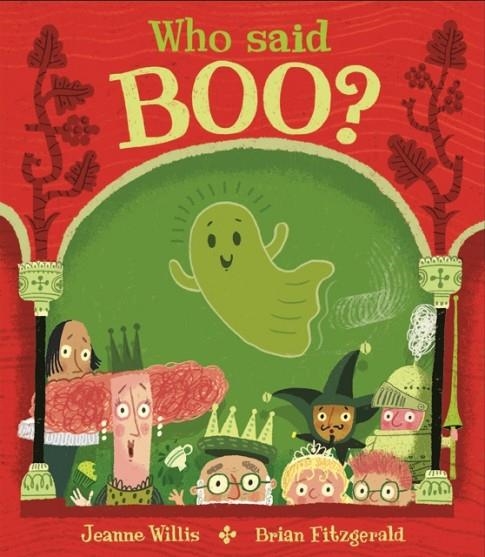 WHO SAID BOO? (HB) | 9781836300373 | JEANNE WILLIS