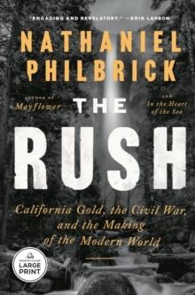 THE RUSH | 9798217414017 | NATHANIEL PHILBRICK