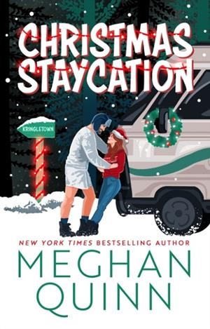 CHRISTMAS STAYCATION | 9781399759267 | MEGHAN QUINN