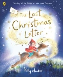 THE LOST CHRISTMAS LETTER | 9780241780749 | POLLY NOAKES