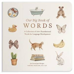 OUR BIG BOOK OF WORDS | 9781958803875 | TABITHA PAIGE