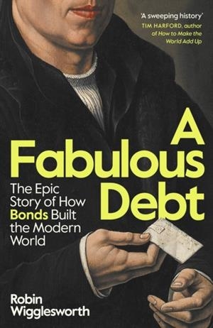 A FABULOUS DEBT | 9780241705681 | ROBIN WIGGLESWORTH