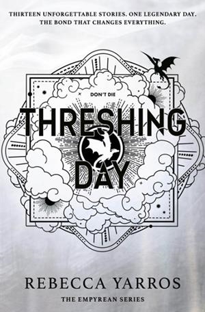 THRESHING DAY (STANDARD EDITION) | 9780349451428 | REBECCA YARROS