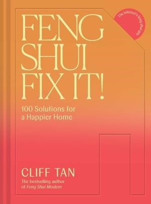 FENG SHUI FIX IT! | 9781837330744 | CLIFF TAN