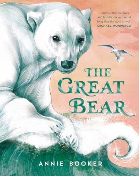 THE GREAT BEAR | 9781035028689 | ANNIE BOOKER