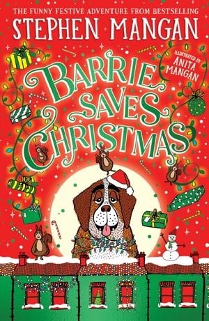 BARRIE SAVES CHRISTMAS | 9780702344169 | STEPHEN MANGAN