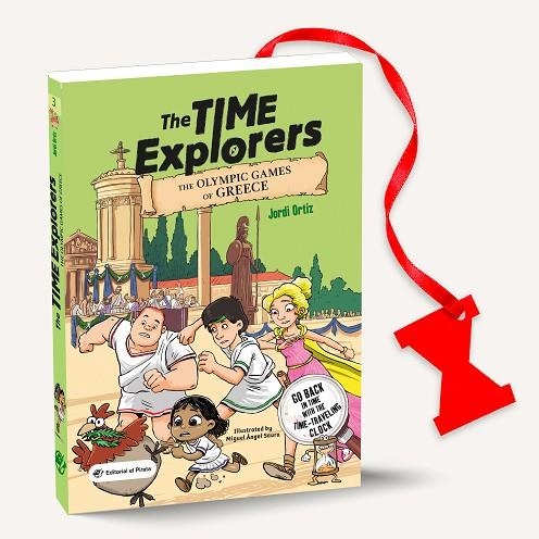 THE TIME EXPLORERS 03 - THE OLYMPIC GAMES OF GREECE | 9788419898098 | ORTIZ CASAS, JORDI