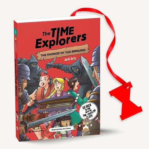 THE TIME EXPLORERS 06 - THE SWORDS OF THE SAMURAI | 9788419898623 | ORTIZ CASAS, JORDI