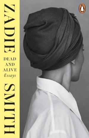DEAD AND ALIVE | 9781405972499 | ZADIE SMITH
