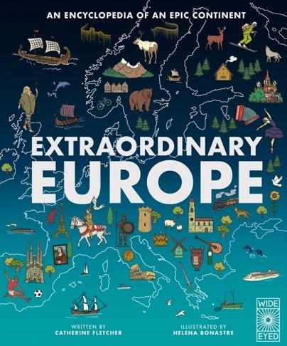 EXTRAORDINARY EUROPE | 9781836007616 | PROF. CATHERINE FLETCHER