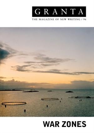 GRANTA 96:WAR ZONES | 9780903141901