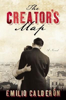 CREATORïS MAP, THE | 9781594201813 | EMILIO CALDERON
