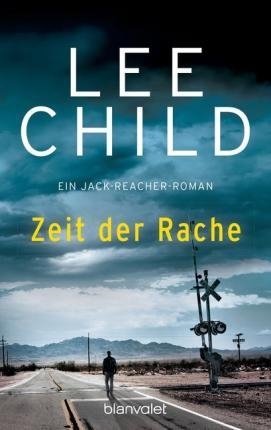 ZEIT DER RACHE | 9783442357154 | CHILD, L