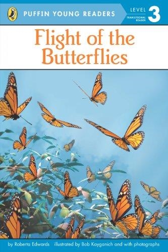 FLIGHT OF THE BUTTERFLIES | 9780448478814 | ROBERTA EDWARDS