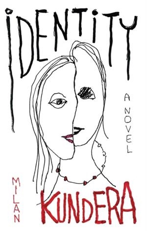 IDENTITY | 9780571195671 | MILAN KUNDERA