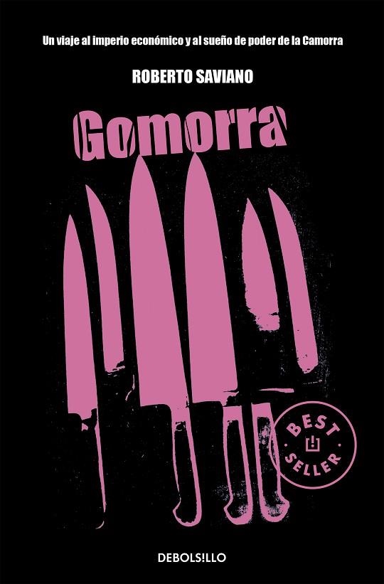 GOMORRA: UN VIAJE AL IMPERIO ECONOMICO Y AL SUEÑO | 9788483468463 | Saviano, Roberto