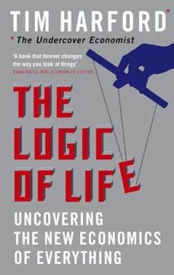 THE LOGIC OF LIFE | 9780316027564 | TIM HARFORD