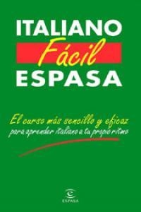 ITALIANO FACIL ESPASA | 9788467001969