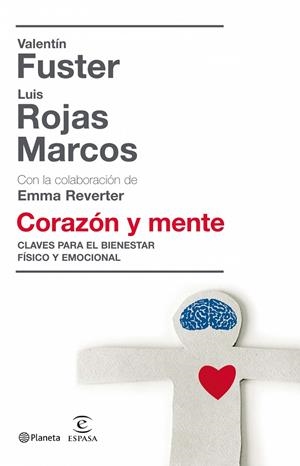 CORAZON Y MENTE | 9788408081050 | Fuster, Valentí;Rojas Marcos, Luis