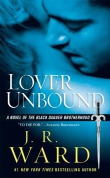 LOVER UNBOUND | 9780451222350 | J R WARD