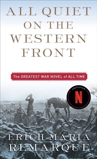 ALL QUIET ON THE WESTERN FRONT | 9780449213940 | ERICH MARIA REMARQUE