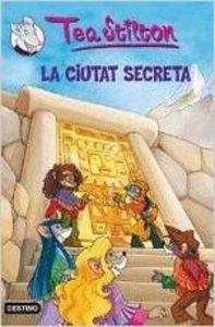 LA CIUTAT SECRETA | 9788497088312 | Stilton, Tea