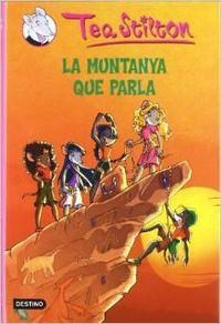 LA MUNTANYA QUE PARLA | 9788497088244 | Stilton, Tea