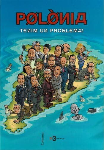 POLONIA. TENIM UN PROBLEMA! | 9788466410106 | Soler, Toni