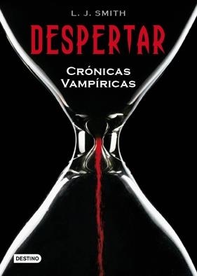 IDT CRONICAS VAMPIRICAS Nº1.DESPERTAR | 9788408078135 | Smith, L. J.