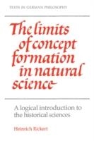 THE LIMITS OF CONCEPT FORMATION IN NATURAL SCIENCE | 9780521310154 | HEINRICH RICKERT