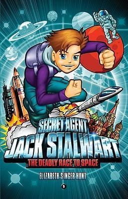 SECRET AGENT JACK STALWART 9 | 9781602860780 | ELIZABETH SINGER HUNT