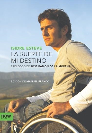 LA SUERTE DE MI DESTINO | 9788492406289 | Esteve Pujol, Isidre