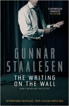 WRITING ON THE WALL, THE | 9781906413194 | GUNNAR STAALESEN