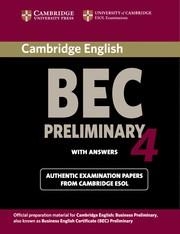 BEC PRELIMINARY CAMBRIDGE PRACTICE TEST 4 SB+KEY | 9780521739238 | CAMBRIDGE ESOL