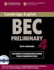BEC PRELIMINARY CAMBRIDGE PRACTICE TEST 4 SB+KEY+C | 9780521739252 | CAMBRIDGE ESOL
