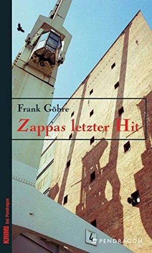 ZAPPAS LETZTER HIT | 9783865320506 | FRANK GOHRE