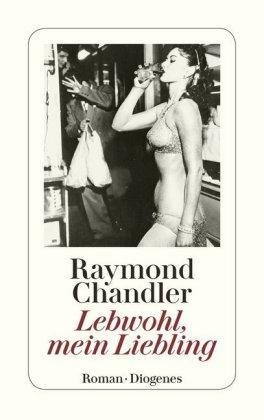 LEBWOHL, MEIN LIEBLING | 9783257203127 | RAYMOND CHANDLER