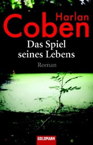 SPIEL SEINES LEBENS, DAS | 9783442464487 | HARLAN COBEN