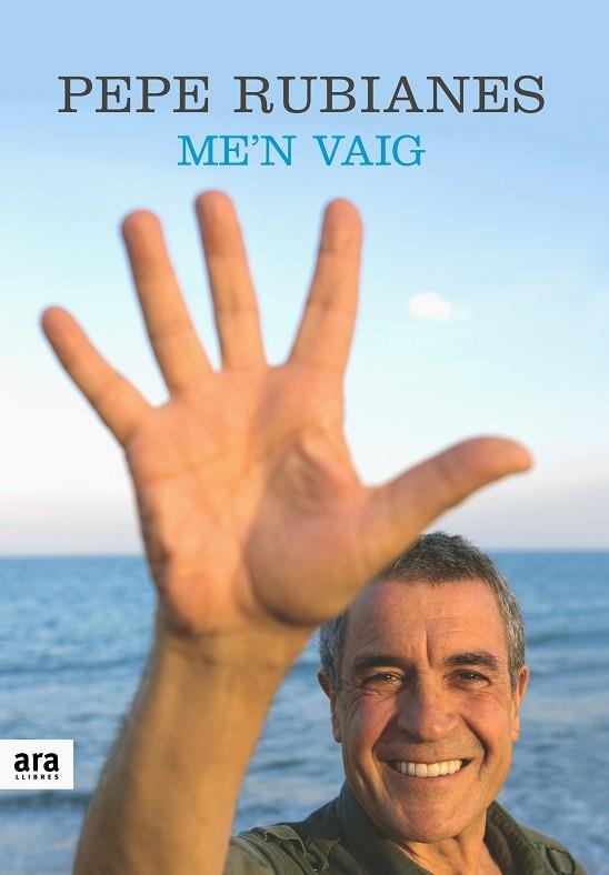 ME'N VAIG | 9788496767034 | Rubianes Alegret, Pepe