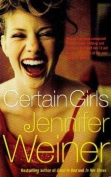 CERTAIN GIRLS | 9781847390226 | JENNIFER WEINER