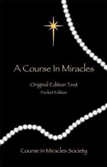COURSE IN MIRACLES, A | 9780976420057 | HELEN SCHUCMAN