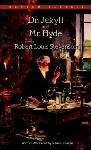 DR. JEKYLL AND MR. HYDE | 9780553212778 | ROBERT LOUIS STEVENSON