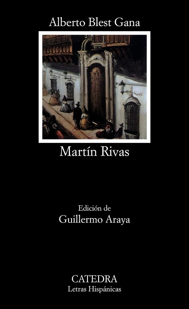 MARTIN RIVAS | 9788437603155 | ALBERTO BLEST GANA