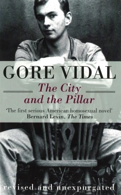 CITY AND THE PILLAR | 9780349106571 | GORE VIDAL