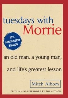 TUESDAYS WITH MORRIE | 9780385484510 | MITCH ALBOM