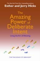 AMAZING POWER OF DELIBERATE INTENT | 9781401906962 | ESTHER HICKS