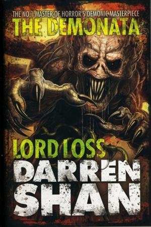 DEMONATA 01 LORD LOSS  | 9780007193202 | SHAN, D