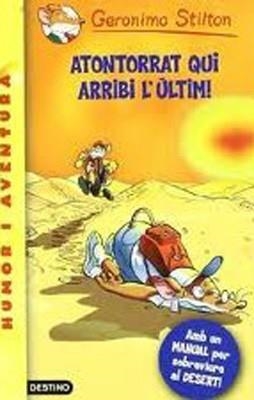 ATONTORRAT QUI ARRIBI L'ULTIM! | 9788492790036 | Stilton, Geronimo