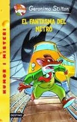 EL FANTASMA DEL METRO | 9788492671328 | Stilton, Geronimo
