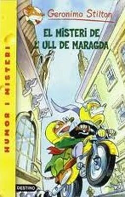 EL MISTERI DE L'ULL DE MARAGDA | 9788492671847 | Stilton, Geronimo